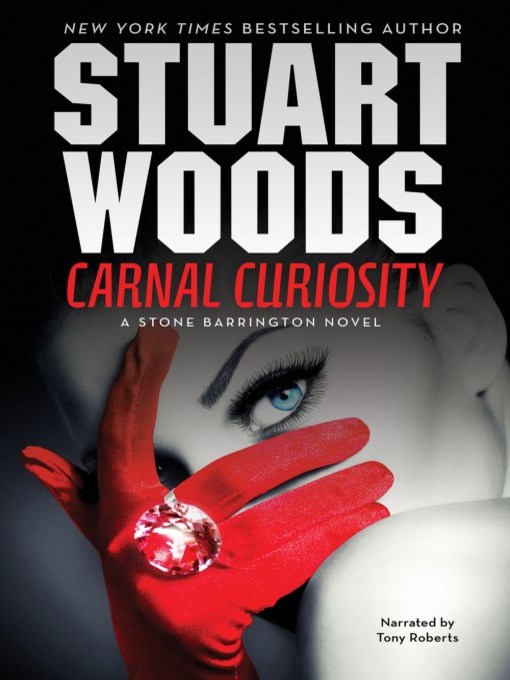 Title details for Carnal Curiosity by Stuart Woods - Wait list